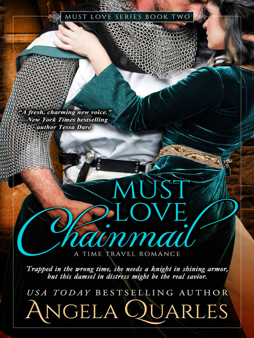 Title details for Must Love Chainmail by Angela Quarles - Available